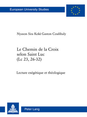 cover image of Le Chemin de la Croix selon Saint Luc (Lc 23, 26-32)